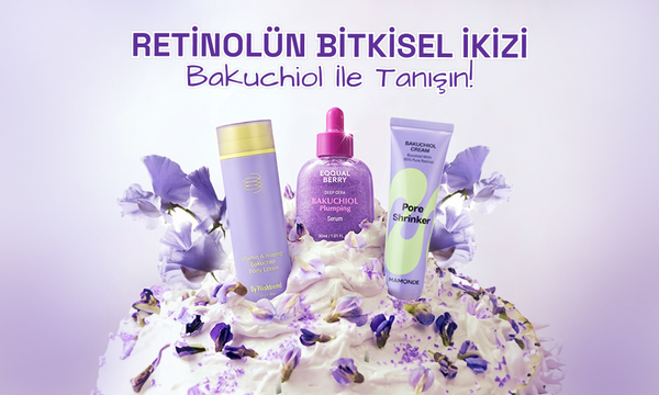 Retinolün Bitkisel İkizi: Bakuchiol ile Tanışın!