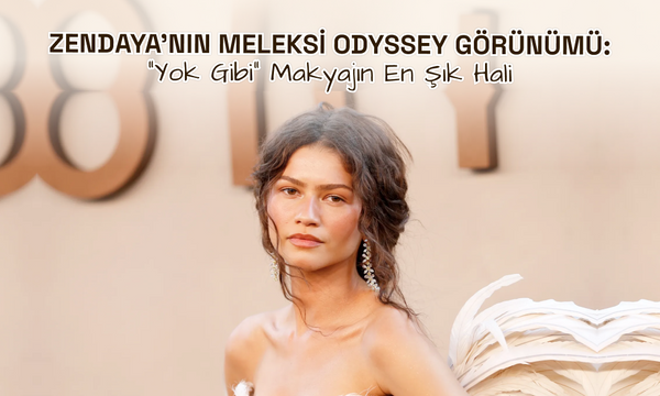 Zendaya’nın Meleksi Odyssey Görünümü: “Yok Gibi” Makyajın En Şık Hali
