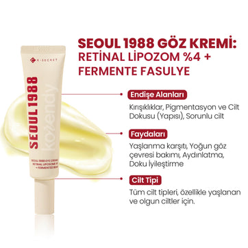 K-Secret - SEOUL 1988 Eye Cream Retinal Liposome 4% + Fermented Bean (İnce Çizgi Önleyici ve Elastikiyet Koruyucu 3 Peptitli ve Retinalli Göz Kremi) 30ml
