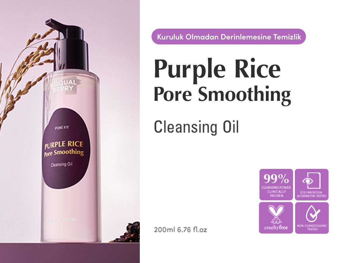 EqqualBerry - Purple Rice Pore Smoothing Cleansing Oil (Siyah Nokta Önleyici Gözenek Arındırıcı Mor Pirinçli Temizleyici Yağ) 200ml